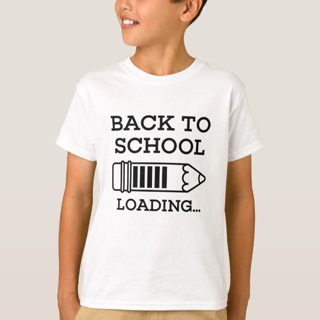 Back To School Loading T-Shirt (Front)