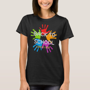 Back To School Lunch Lady Cafeteria School Food T-Shirt