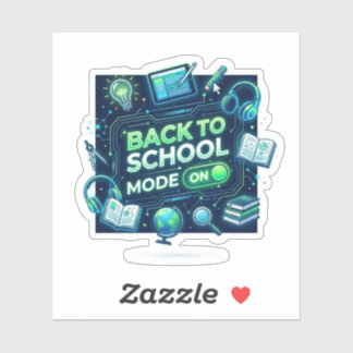 Back to School Mode ON Sticker