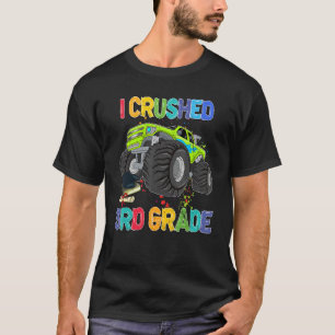 Back To School Monster Truck I Crushed 3rd Grade T-Shirt