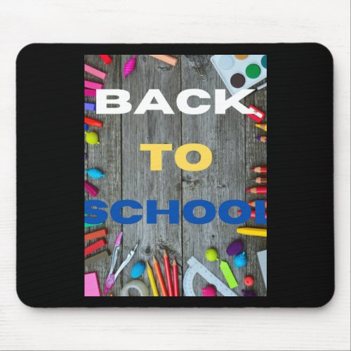 Back To School  Mouse Pad