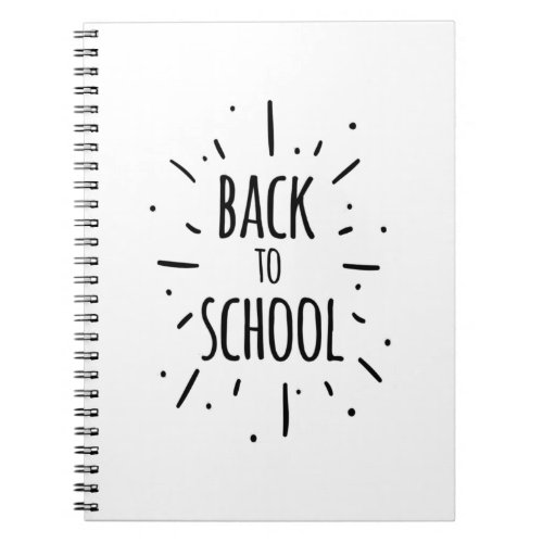 Back To School Now Notebook