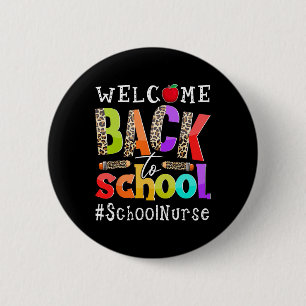 Back To School Nurse First Day Of School Leopard  Button