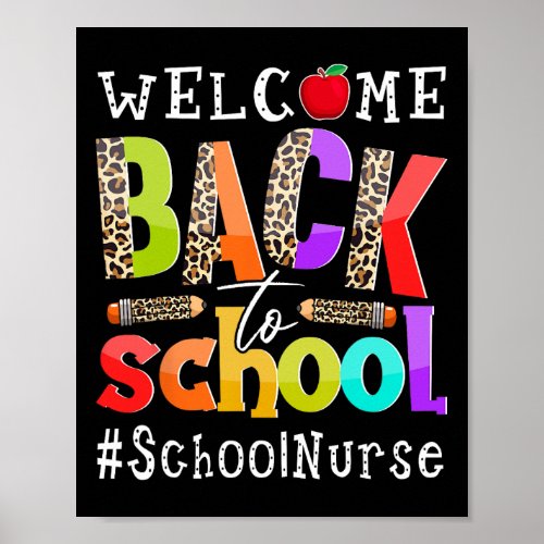 Back To School Nurse First Day Of School Leopard  Poster