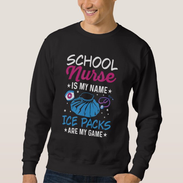 Back to School nurse for a School nurse 1 Sweatshirt (Front)