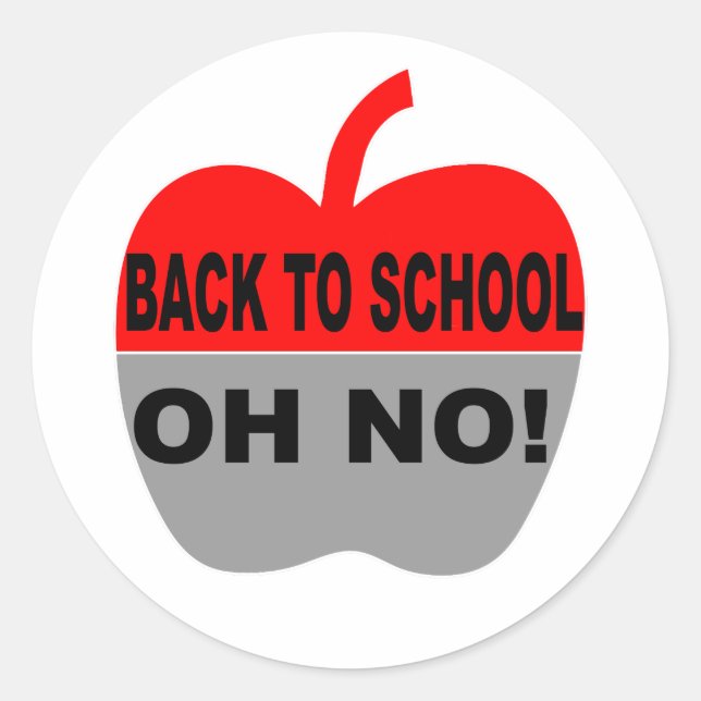 Back To School Oh No Classic Round Sticker (Front)