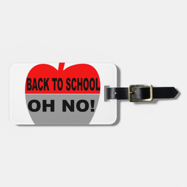 Back To School Oh No Luggage Tag (Front Horizontal)