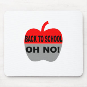 Back To School Oh No Mouse Pad