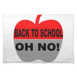 Back To School Oh No Placemat