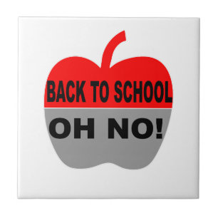 Back To School Oh No Tile