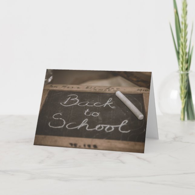 Back to School on an old school slate Card (Front)