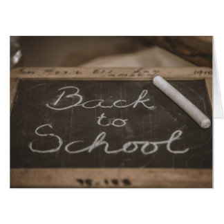 Back to School on an old school slate Card
