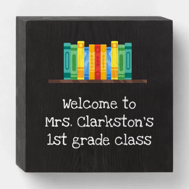 Back to school personalized classroom wooden box sign | Zazzle