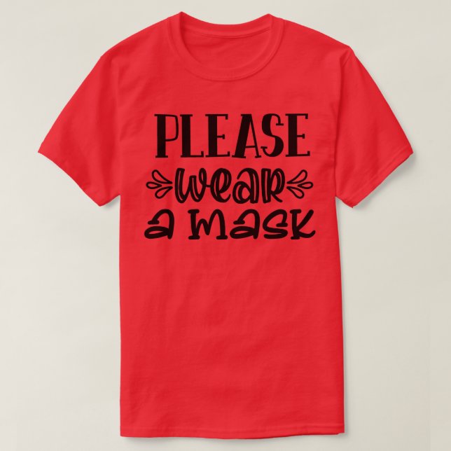 Back to school-please wear a mask  T-Shirt (Design Front)