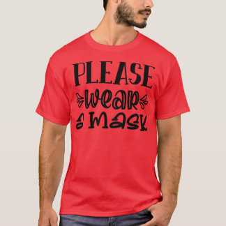 Back to school-please wear a mask T-Shirt