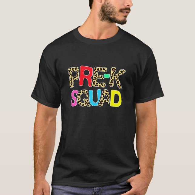 Back To School Pre-K Squad Leopard Preschool Teach T-Shirt (Front)