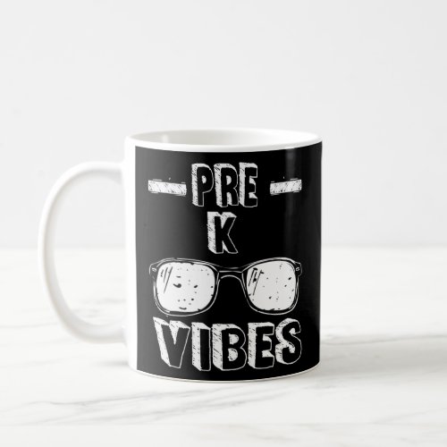 Back To School Pre_K Vibes First Day Teacher  Coffee Mug