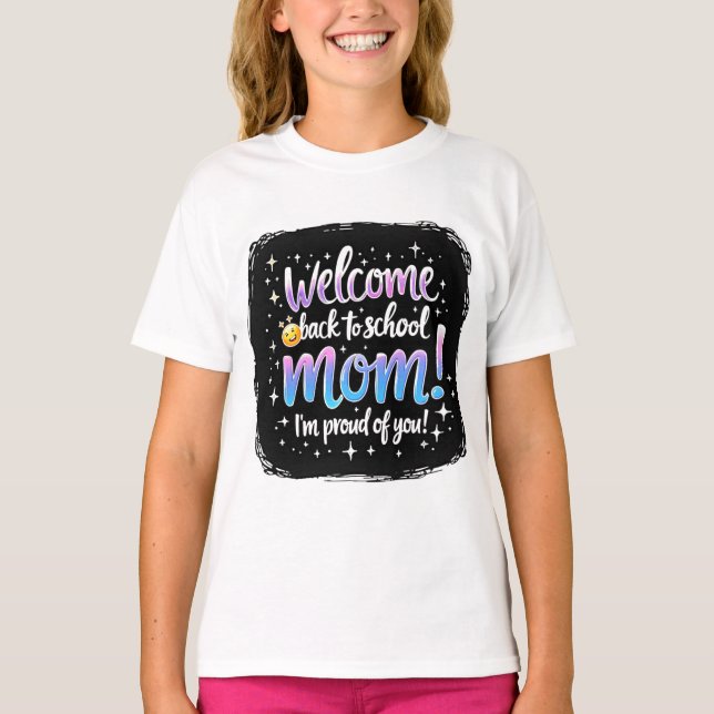 Back to School Proud Mom Tee (Front)