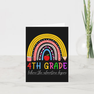 Back To School Rainbow 4th Grade Where The Adventu Card