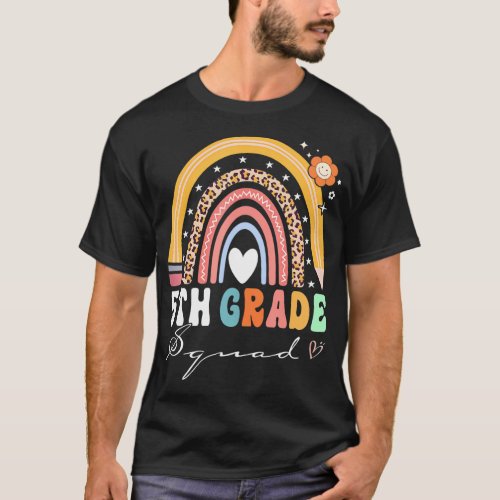 Back To School Rainbow 5th Fifth Grade Squad Teach T_Shirt
