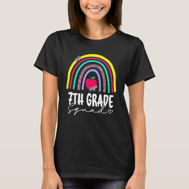 Back To School Rainbow 7th Seventh Grade Squad For T-Shirt (Front)