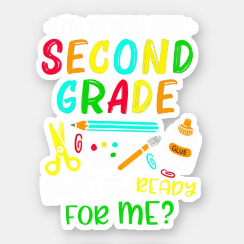 Back To School Ready For 2nd Grade Sticker