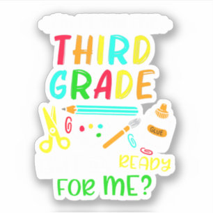 Back To School Ready For 3rd Grade Sticker