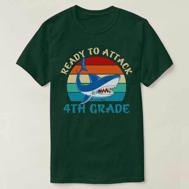 Back to school-ready to attack 4th grade  T-Shirt (Design Front)