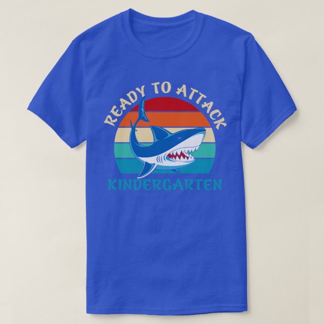 Back to school-ready to attack kindergarten  T-Shirt (Design Front)