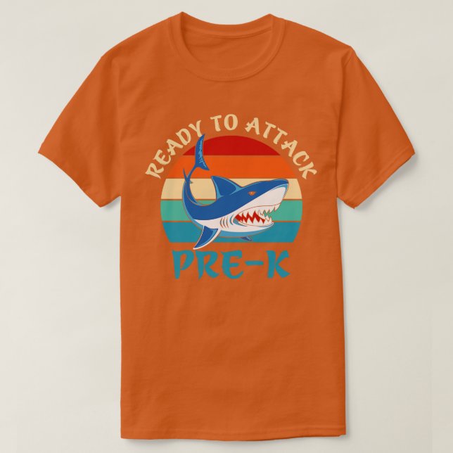 Back to school-ready to attack pre-k  T-Shirt (Design Front)