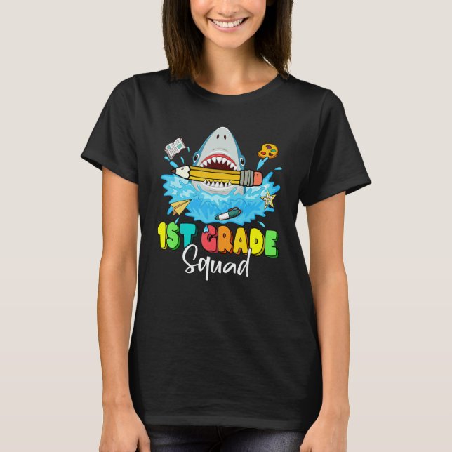 Back To School Ready To Crush 1st Grade Squad Shar T-Shirt (Front)