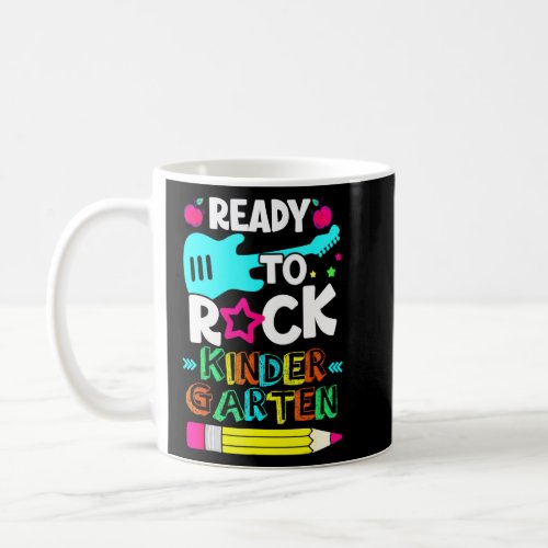 Back To School Ready To Rock Kindergarten Students Coffee Mug