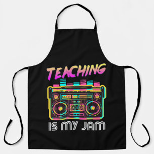 Back to School Retro Teaching is My Jam 80s Apron