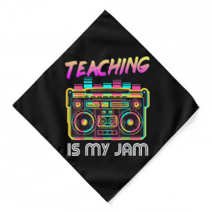 Back to School Retro Teaching is My Jam 80s Bandana