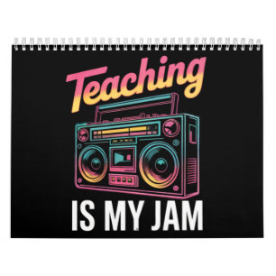 Back to School Retro Teaching is My Jam 80s Calendar
