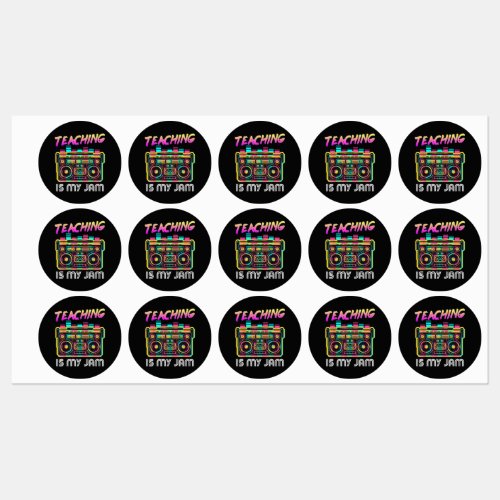 Back to School Retro Teaching is My Jam 80s Labels