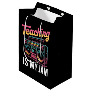 Back to School Retro Teaching is My Jam 80s Medium Gift Bag