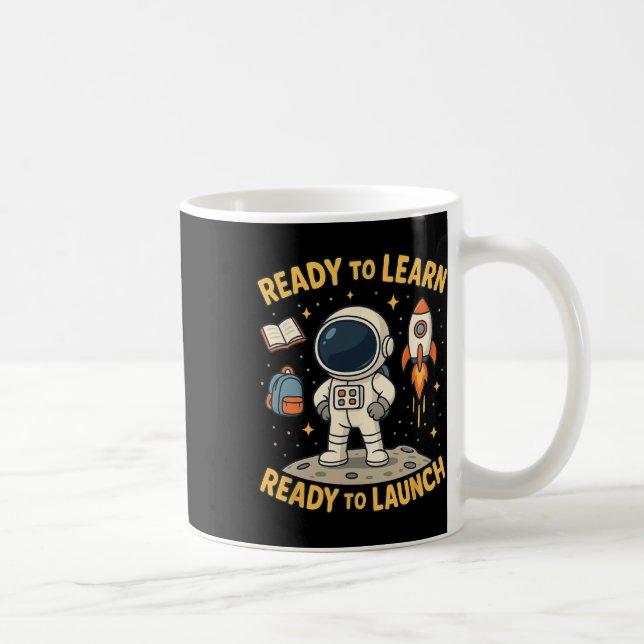 Back To School Rocket Launch Space Learn Student K Coffee Mug (Right)