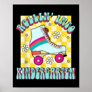 Back To School Rolling Into The Kindergarten Groov Poster