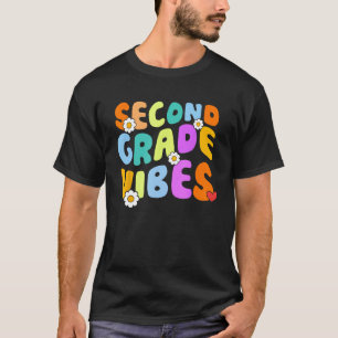 Back To School Second Grade Vibes Student Teacher T-Shirt