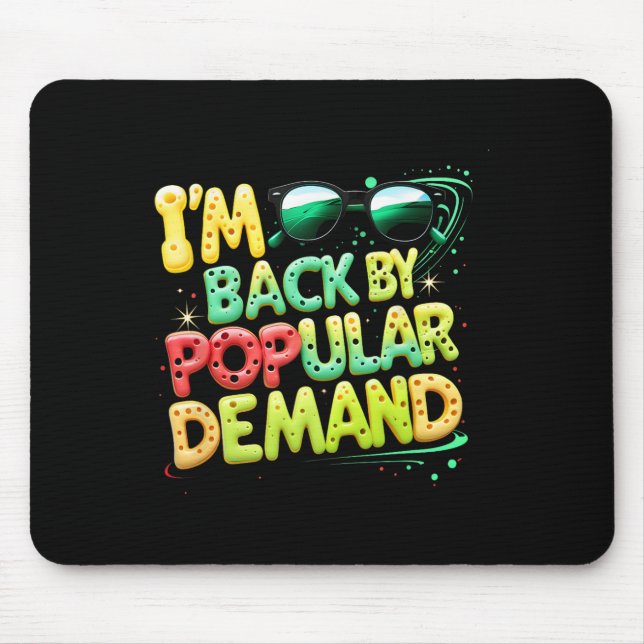 Back To School Smile Face Im Back By Popular Deman Mouse Pad (Front)