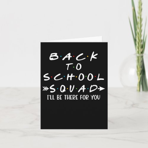 Back To School Squad  Card