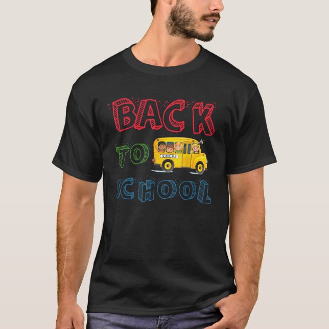 Back To School Students School Bus Teaching T-Shirt (Front)