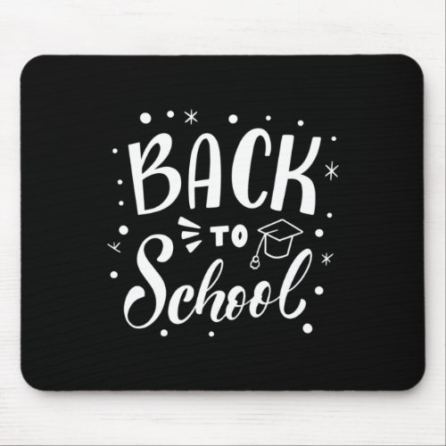 Back To School T 1  Mouse Pad