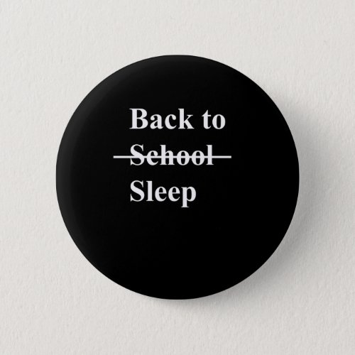 Back To School T  Button