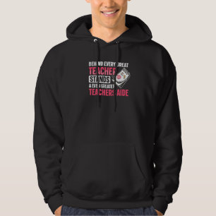 Back to School Tachers Aide for a Teacher Assistan Hoodie