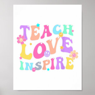 Back To School Teach Love Inspire Retro Teachers W Poster
