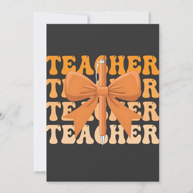  Back to School Teacher appreciation Bow Coquette  Invitation (Front)