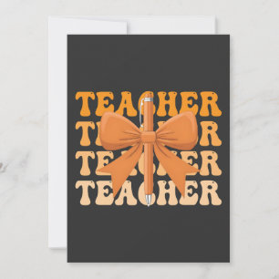 Back to School Teacher appreciation Bow Coquette Invitation