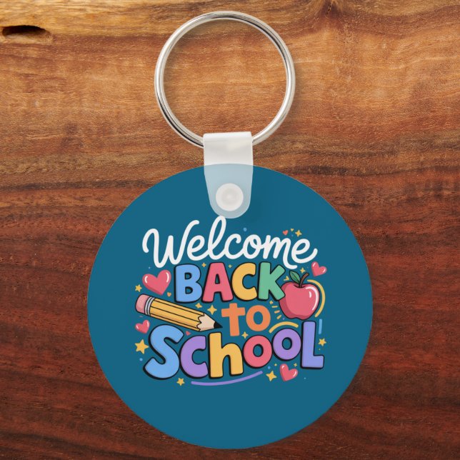Back to School Teacher First Day of School Funny Keychain (Front)